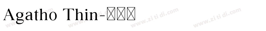 Agatho Thin字体转换